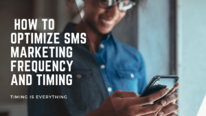 Send Marketing SMS to Avoid Opt-Outs